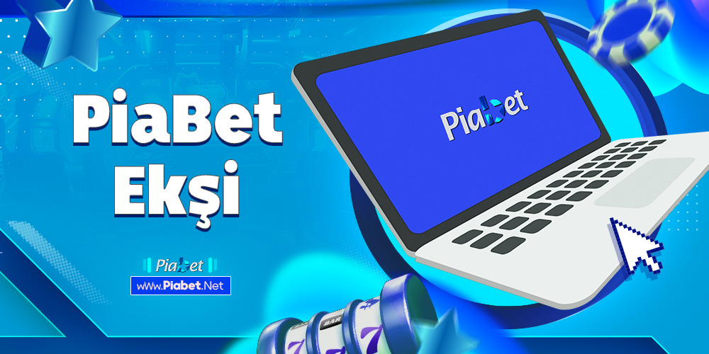 piabet Ekşi