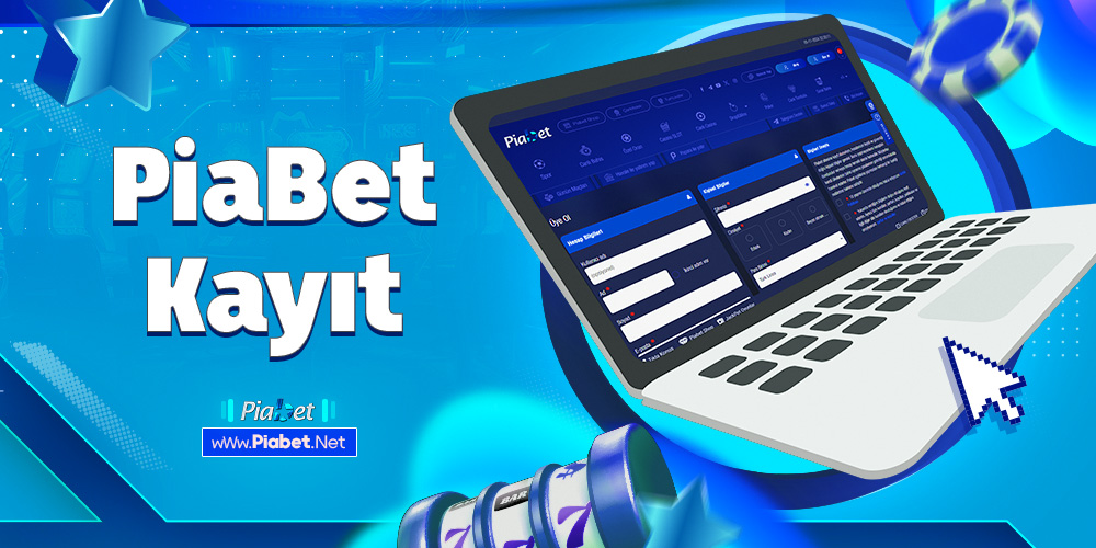 piabet Kayıt 