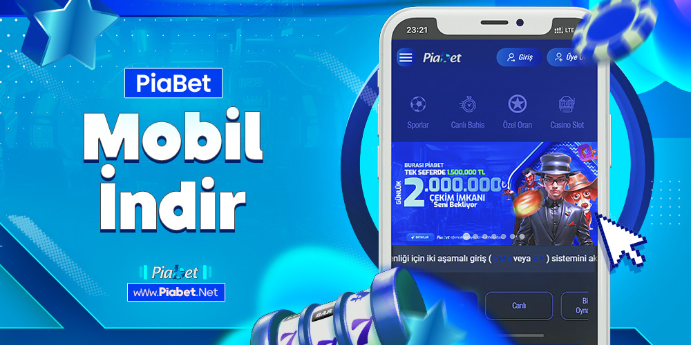 piabet Mobil İndir